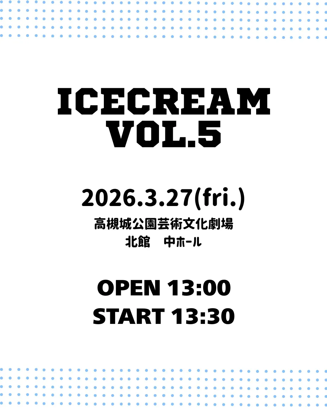 【ICECREAMまで残り3日！】